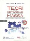 Teori Komunikasi Massa: Dasar, Pergolakan, Dan Masa Depan (Edisi 5)